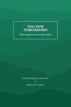 Too Few Tomorrows