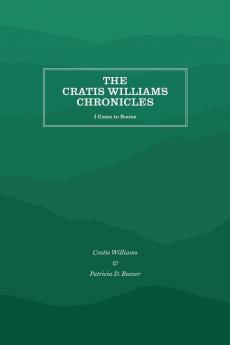 The Cratis Williams Chronicles