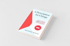 A Prescription for Change