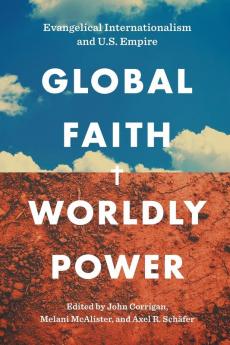 Global Faith Worldly Power