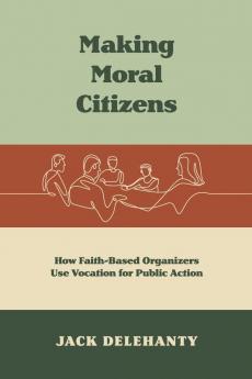 Making Moral Citizens