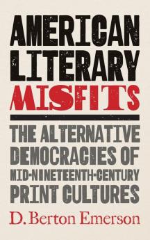 American Literary Misfits