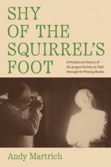 Shy of the Squirrel's Foot