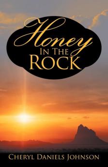 Honey in the Rock