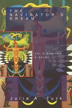 The Navigator's Dream Volume 3