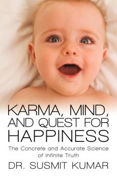 Karma Mind and Quest for Happiness