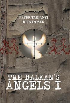 The Balkan's Angels I