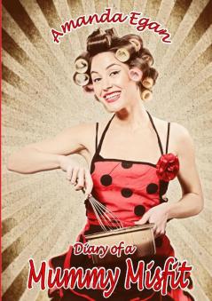 Diary of a Mummy Misfit