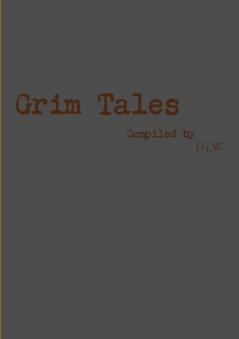 Grim tales