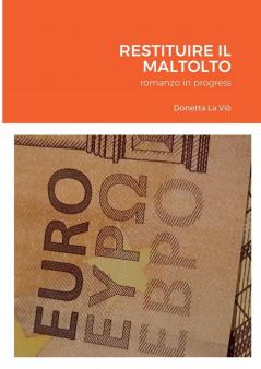 RESTITUIRE IL MALTOLTO