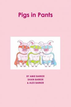 pigs in pants