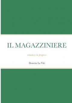 IL MAGAZZINIERE