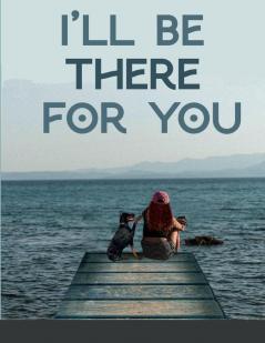 I'll be there for you