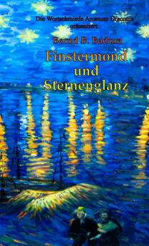 Finstermond und Sternenglanz