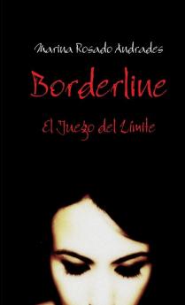 Borderline El Juego del Límite