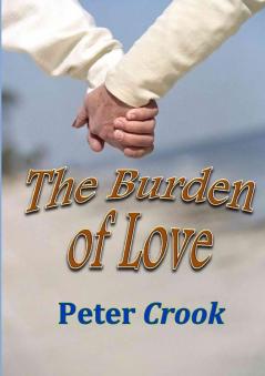The Burden of Love