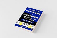 Learn How to Play Piano / Keyboard For Absolute Beginners