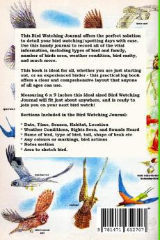 My Bird Watching Journal: A Birdwatching Log Book for Bird Watchers and Birders (A gift Idea for Teenagers and Adults)