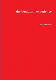 the benidorm experience