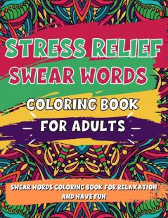 Adult Coloring Book Stress Relief Swear Word Coloring Book Pages Big Pack (45 Pages)