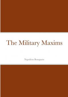 The Military Maxims