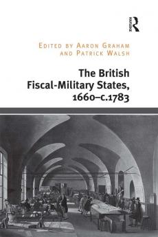 British Fiscal-Military States 1660-C.1783