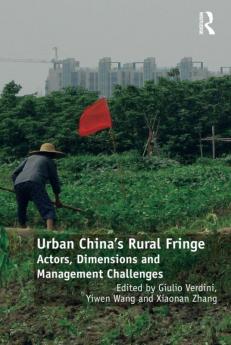 Urban China's Rural Fringe