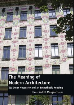 Meaning of Modern Architecture