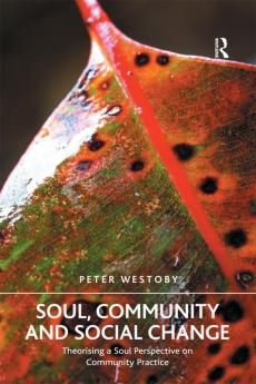 Soul Community and Social Change