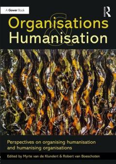 Organisations and Humanisation