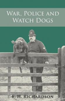 War Police and Watch Dogs