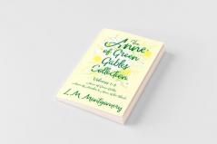 The Anne of Green Gables Collection;Volumes 1-3 (Anne of Green Gables Anne of Avonlea and Anne of the Island)