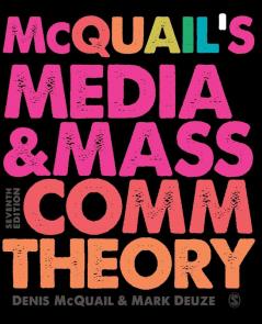 McQuail���s Media and Mass Communication Theory