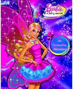 Barbie A Fairy Secret: An Enchanting Adventure