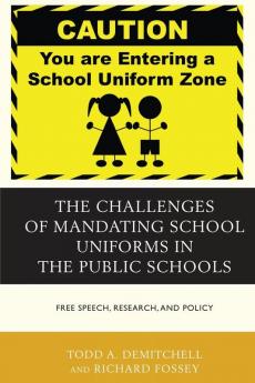 Challenges of Mandating School Uniforms in the Public Schools