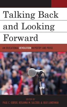 Talking Back and Looking Forward