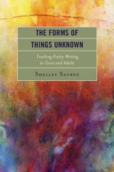 Forms of Things Unknown
