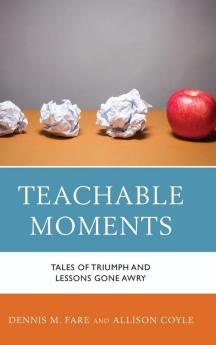 Teachable Moments