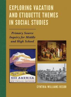 Exploring Vacation and Etiquette Themes in Social Studies