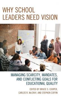 Why School Leaders Need Vision