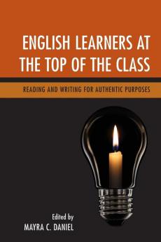 English Learners at the Top of the Class