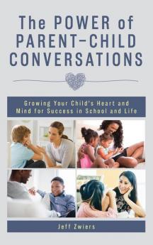 The Power of Parent-Child Conversations