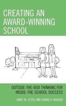 Creating an Award-Winning School