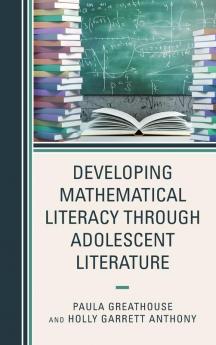 Developing Mathematical Literacy through Adolescent Literature