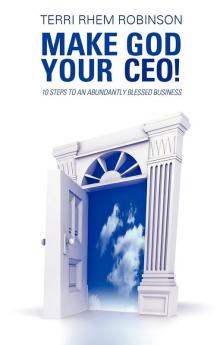 Make God Your CEO!