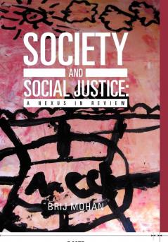 SOCIETY AND SOCIAL JUSTICE