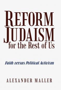 Reform Judaism for the Rest of Us