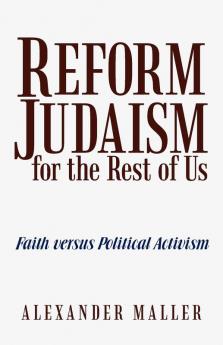 Reform Judaism for the Rest of Us