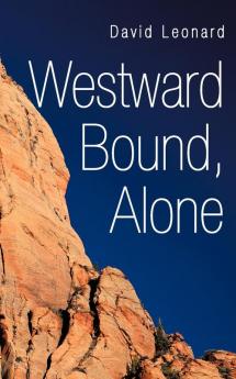 Westward Bound Alone