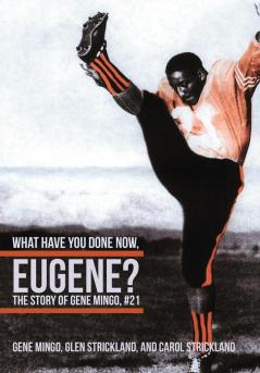 What Have You Done Now Eugene?